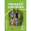 Rekreační cyklistika - Pavel Landa, Jitka Lišková