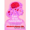 Len si to namýšľaš - Elizabeth Comen, Adrián Macho (ilustrátor)