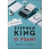 O psaní - Memoáry o řemesle - Stephen King