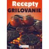 Recepty grilovanie