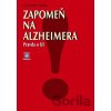 Zapomeň na Alzheimera - Cornelia Stolze