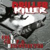 Driller Killer - Cold Cheap & Disconnected / Reedice 2021 [CD]