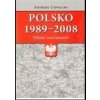 Polsko 1989–2008 - Andrzej Chwalba