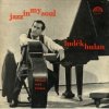 Hulan Luděk - Jazz In My Soul [CD]