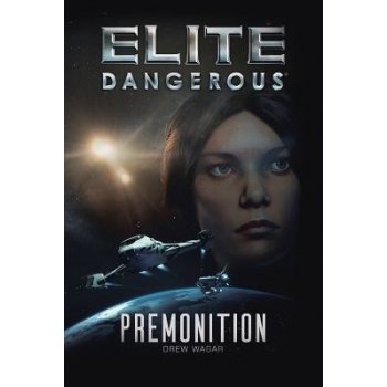 Elite Dangerous: Premonition Wagar DrewPaperback