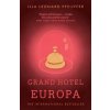 Grand Hotel Europa - Ilja Leonard Pfeijffer, HarperCollins Publishers