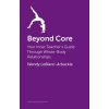 Moving Beyond Core