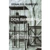 Don Bamberg: I survived death row and nine concentration camps (Donald E Bamberg)(Brožovaná)
