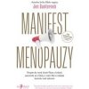 Manifest menopauzy - Jen Gunterová