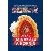 Atlas minerálů a hornin - Irena V. Žaba, Bogdan Heinz