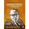 Giorgio Locchi: l'intellettuale, il filosofo, il risvegliatore. Atti del convegno (Rieti, 25 novembre 2023) (Adriano Scianca,Pierluigi Locchi,Stefano Vaj,Venner Clotilde)(Brožovaná)