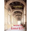 Bojíte sa Smrti? - Jan van Helsing