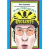 So You Think Youre a Cyclist - Pete Jorgensen, Dog 'n' Bone