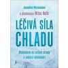 Léčivá síla chladu - Josephine Worsecková