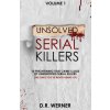 Unsolved Serial Killers (D. R. Werner)(Brožovaná)
