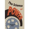 The Science of Power (Benjamin Kidd)(Brožovaná)