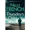 Thursday's Child : A Frieda Klein Novel (4) - Nicci French