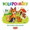 Dolepovačky - Naše zvieratká - Kolektív