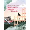Rencontres au parc Hinode