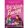 Big Witch Energy (Molly Harper)