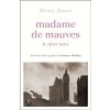 Madame de Mauves & Other Tales