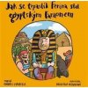 Jak se trpaslík Ferina stal egyptským faraonem - Havelka Ondřej
