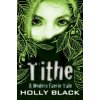 Holly Black - Tithe