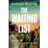 The Waiting List - Matilda Wilding