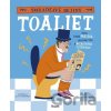 Smradľavé dejiny toaliet