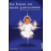 Die Kinder des neuen Jahrtausends