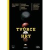 Tvůrce hry - Leonard Zaichkowski, Daniel Peterson