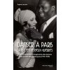 Danser à Paris dans l'entre-deux-guerres : (Sophie Jaccotot)(Brožovaná)