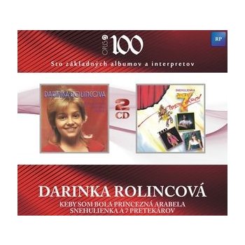 OPUS 100 Vol. 24: Darinka Rolincová Keby Som Bola Princezná Arabela • Snehulienka A 7 Pretekárov