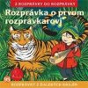 95 - Rozprávka o prvom rozprávkarovi (Z rozprávky do rozprváky) - Audiokniha - Kolektív