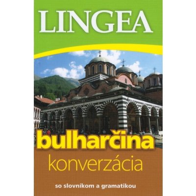 Bulharčina - konverzácia so slovníkom a gramatikou-2.vyd. - autor neuvedený