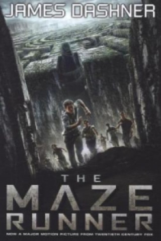 The Maze Runner - Maze Runner Series: James Dashner