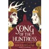 Song of the Huntress - Lucy Holland