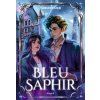 La trilogie des gemmes T2 - Bleu saphir (Kerstin Gier)(Brožovaná)