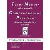 Tutor Master Helps You with Comprehension Practice - Standard Introductory Set One (Malindine David)