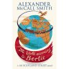 The World According to Bertie (44 Scotland Street 4)