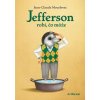 Jefferson robí, čo môže