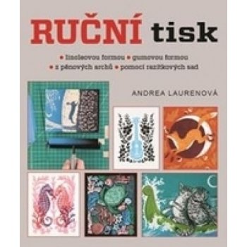 Ruční tisk - Andrea Laurenová