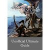 Monster Hunter World: Unofficial Ultimate Guide (English version) (Edition Du Bretzel)()
