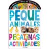 Mi primer libro de actividades. Pequeanimales