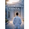 MEDICO EN ESPAÑA (LAINER CALDERON)(Brožovaná)