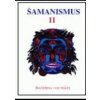 Šamanismus II – Rozšířená vize reality (Sborník)