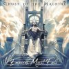 Ghost Of The Machine - Empires Must Fall [CD]