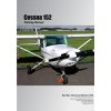 Cessna 152 Training Manual (Danielle Bruckert)(Brožovaná)