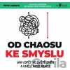 Od chaosu ke smyslu - Petr Ludwig