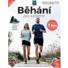 Běhání pro každého - Phil Martin